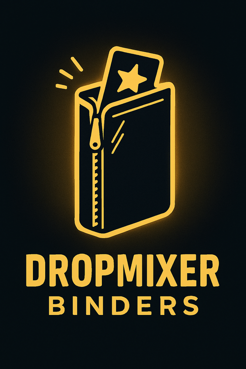 Dropmixer Binders 